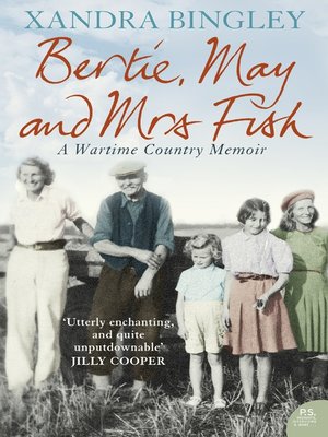 cover image of Bertie, May and Mrs Fish